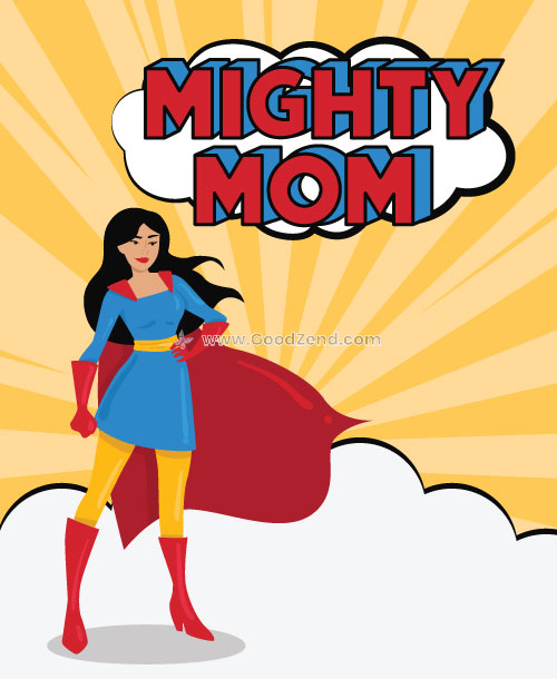 Mighty Mom